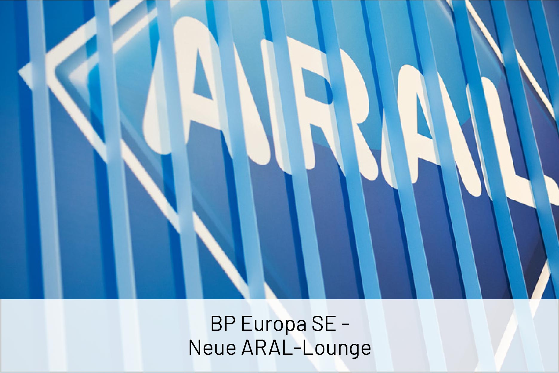 BP Europa SE - Aral Lounge