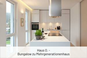 Haus-O.-Bungalow-zu-Mehrgenerationenhaus
